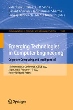Balas / Sinha / Agarwal |  Emerging Technologies in Computer Engineering: Cognitive Computing and Intelligent IoT | eBook | Sack Fachmedien