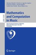 Montiel / Agustín-Aquino / Milam |  Mathematics and Computation in Music | Buch |  Sack Fachmedien