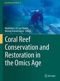 Aranda Lastra / van Oppen |  Coral Reef Conservation and Restoration in the Omics Age | Buch |  Sack Fachmedien