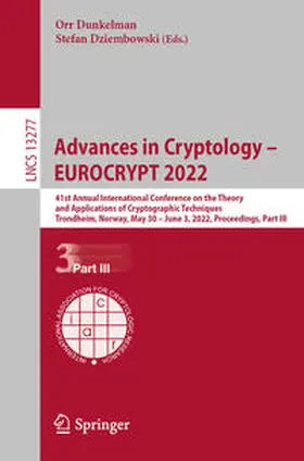 Dunkelman / Dziembowski | Advances in Cryptology – EUROCRYPT 2022 | E-Book | www.sack.de