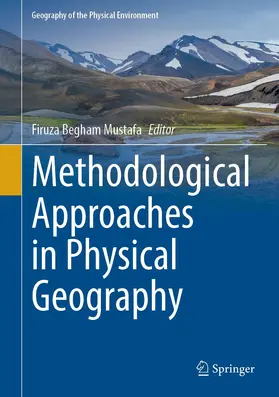 Mustafa |  Methodological Approaches in Physical Geography | Buch |  Sack Fachmedien