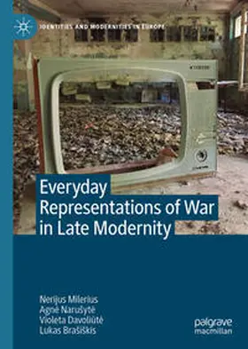 Milerius / Narušyte / Narusyte |  Everyday Representations of War in Late Modernity | eBook | Sack Fachmedien