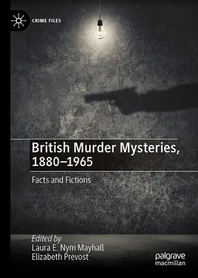 Prevost / Mayhall |  British Murder Mysteries, 1880-1965 | Buch |  Sack Fachmedien