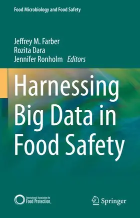 Farber / Ronholm / Dara |  Harnessing Big Data in Food Safety | Buch |  Sack Fachmedien