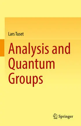 Tuset | Analysis and Quantum Groups | E-Book | www.sack.de
