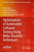Khari / Gonzalez Crespo / Mishra |  Optimization of Automated Software Testing Using Meta-Heuristic Techniques | Buch |  Sack Fachmedien