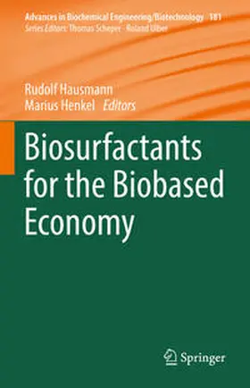 Henkel / Hausmann |  Biosurfactants for the Biobased Economy | Buch |  Sack Fachmedien