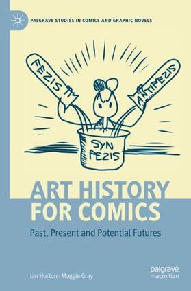 Gray / Horton | Art History for Comics | Buch | 978-3-031-07355-7 | sack.de