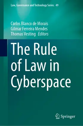 Blanco de Morais / Vesting / Ferreira Mendes |  The Rule of Law in Cyberspace | Buch |  Sack Fachmedien