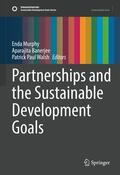 Murphy / Banerjee / Walsh |  Partnerships and the Sustainable Development Goals | eBook | Sack Fachmedien