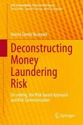 També Bearpark |  Deconstructing Money Laundering Risk | Buch |  Sack Fachmedien