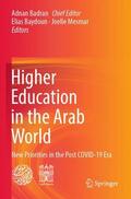 Badran / Mesmar / Baydoun |  Higher Education in the Arab World | Buch |  Sack Fachmedien