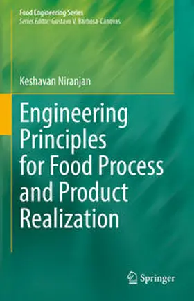 Niranjan |  Engineering Principles for Food Process and Product Realization | eBook | Sack Fachmedien