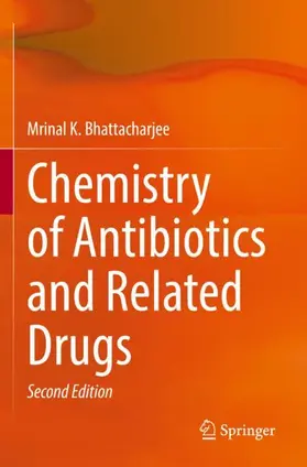 Bhattacharjee |  Chemistry of Antibiotics and Related Drugs | Buch |  Sack Fachmedien