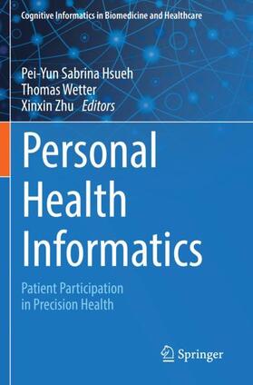 Hsueh / Zhu / Wetter | Personal Health Informatics | Buch | 978-3-031-07698-5 | sack.de