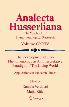 Verducci / Kule / Kule |  The Development of Eco-Phenomenology as An Interpretative Paradigm of The Living World | Buch |  Sack Fachmedien