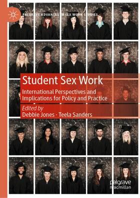Sanders / Jones | Student Sex Work | Buch | 978-3-031-07776-0 | sack.de