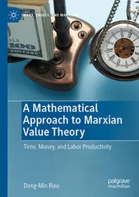 Rieu |  A Mathematical Approach to Marxian Value Theory | Buch |  Sack Fachmedien