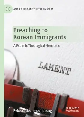 Jeong |  Preaching to Korean Immigrants | Buch |  Sack Fachmedien