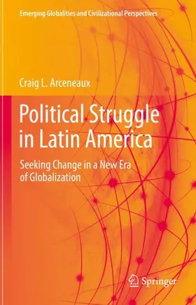 Arceneaux |  Political Struggle in Latin America | Buch |  Sack Fachmedien