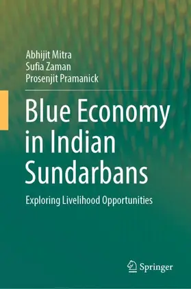 Mitra / Pramanick / Zaman |  Blue Economy in Indian Sundarbans | Buch |  Sack Fachmedien