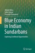 Mitra / Pramanick / Zaman |  Blue Economy in Indian Sundarbans | Buch |  Sack Fachmedien