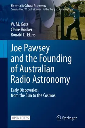 Goss / Hooker / Ekers | Joe Pawsey and the Founding of Australian Radio Astronomy | Buch | 978-3-031-07915-3 | sack.de