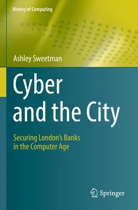 Sweetman |  Cyber and the City | Buch |  Sack Fachmedien