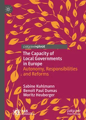 Kuhlmann / Dumas / Heuberger | The Capacity of Local Governments in Europe | E-Book | sack.de