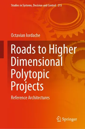 Iordache |  Roads to Higher Dimensional Polytopic Projects | eBook | Sack Fachmedien