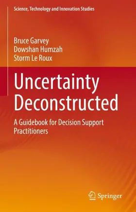 Garvey / Le Roux / Humzah |  Uncertainty Deconstructed | Buch |  Sack Fachmedien