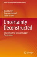 Garvey / Le Roux / Humzah |  Uncertainty Deconstructed | Buch |  Sack Fachmedien