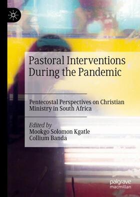 Banda / Kgatle | Pastoral Interventions During the Pandemic | Buch | 978-3-031-08033-3 | sack.de