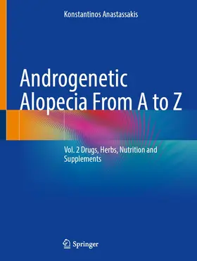 Anastassakis | Androgenetic Alopecia From A to Z | Buch | 978-3-031-08056-2 | www.sack.de