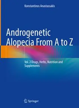 Anastassakis |  Androgenetic Alopecia From A to Z | eBook | Sack Fachmedien