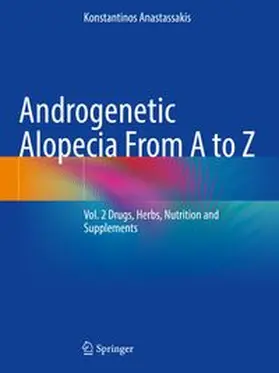 Anastassakis | Androgenetic Alopecia From A to Z | Buch | 978-3-031-08059-3 | www.sack.de