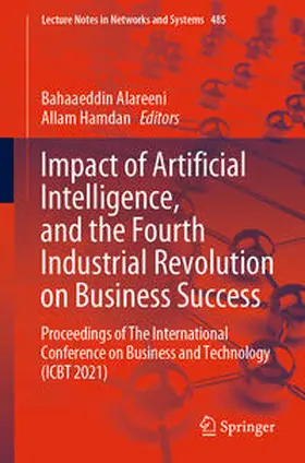Alareeni / Hamdan | Impact of Artificial Intelligence, and the Fourth Industrial Revolution on Business Success | E-Book | sack.de