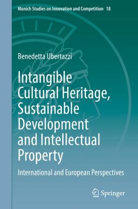 Ubertazzi | Intangible Cultural Heritage, Sustainable Development and Intellectual Property | Buch | 978-3-031-08103-3 | sack.de
