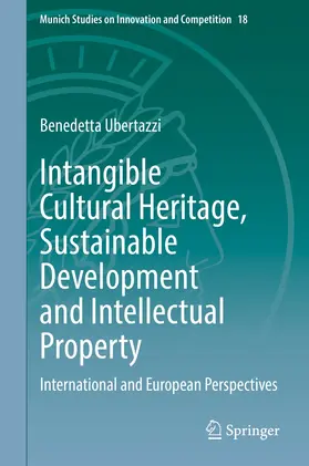 Ubertazzi |  Intangible Cultural Heritage, Sustainable Development and Intellectual Property | eBook | Sack Fachmedien