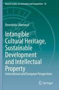Ubertazzi |  Intangible Cultural Heritage, Sustainable Development and Intellectual Property | Buch |  Sack Fachmedien