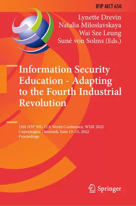 Drevin / von Solms / Miloslavskaya | Information Security Education - Adapting to the Fourth Industrial Revolution | Buch | 978-3-031-08171-2 | sack.de