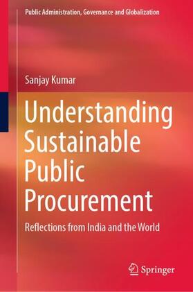 Kumar | Understanding Sustainable Public Procurement | Buch | 978-3-031-08257-3 | sack.de