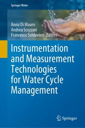 Di Mauro / Soldovieri / Scozzari |  Instrumentation and Measurement Technologies for Water Cycle Management | Buch |  Sack Fachmedien