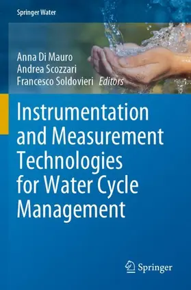 Di Mauro / Scozzari / Soldovieri |  Instrumentation and Measurement Technologies for Water Cycle Management | Buch |  Sack Fachmedien