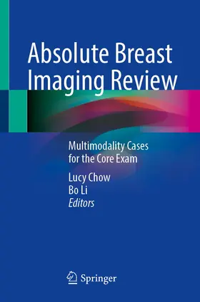 Chow / Li |  Absolute Breast Imaging Review | Buch |  Sack Fachmedien