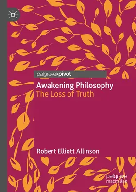 Allinson | Awakening Philosophy | Buch | 978-3-031-08299-3 | www.sack.de