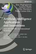Maglogiannis / Cortez / Iliadis |  Artificial Intelligence Applications and Innovations. AIAI 2022 IFIP WG 12.5 International Workshops | Buch |  Sack Fachmedien