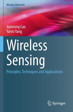 Yang / Cao | Wireless Sensing | Buch | 978-3-031-08347-1 | sack.de