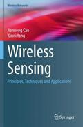 Yang / Cao |  Wireless Sensing | Buch |  Sack Fachmedien