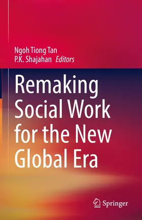 Tan / Shajahan | Remaking Social Work for the New Global Era | E-Book | www.sack.de